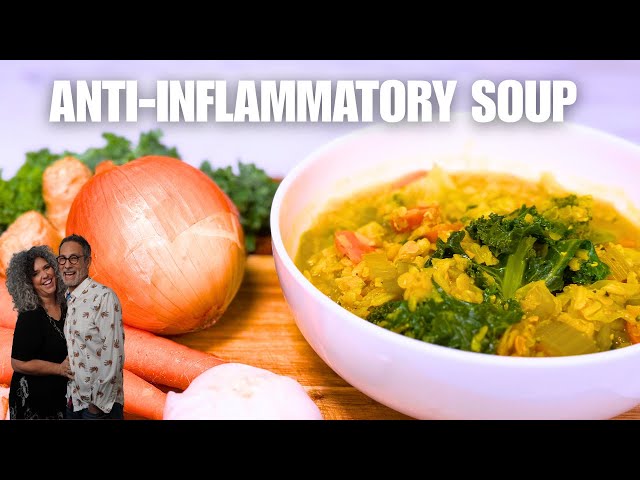 Anti Inflammatory Soup   Reduce Inflammation   Plant Based