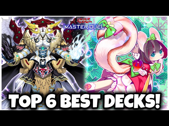 TOP 6 BEST DECKS in MASTER DUEL!