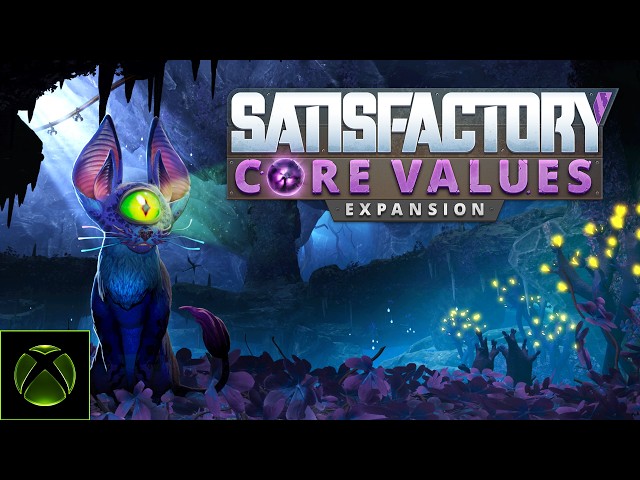 Satisfactory: Core Values Reveal Trailer