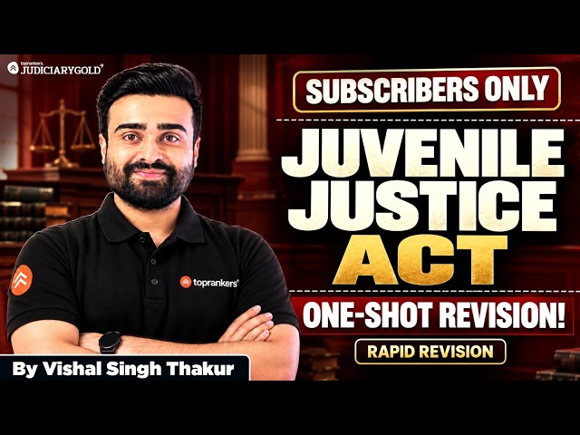 JUVENILE JUSTICE ACT - One-Shot Rapid Revision | Subscriber-Only Live ⚖️