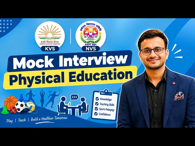 Mock Interview | Physical Education | KVS NVS Interview Preparation Classes