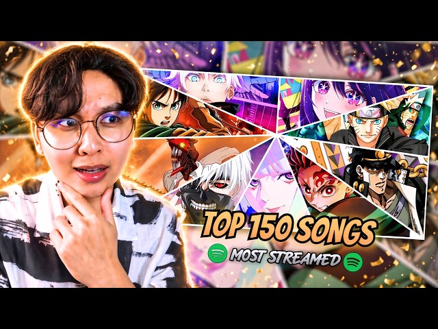 I Reacted to the TOP 150 Most Streamed Anime Songs… *Might Offend Some Fanbases*