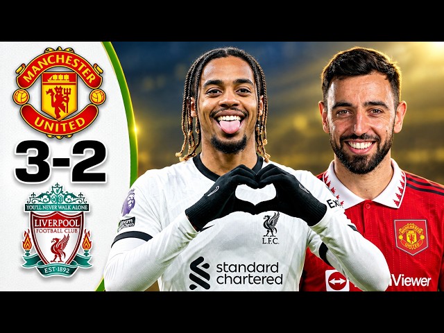 MANCHESTER UNITED 3-2 LIVERPOOL 🔥 ALL GOALS & HIGHLIGHTS | FOOTBALL HIGHLIGHTS 2026