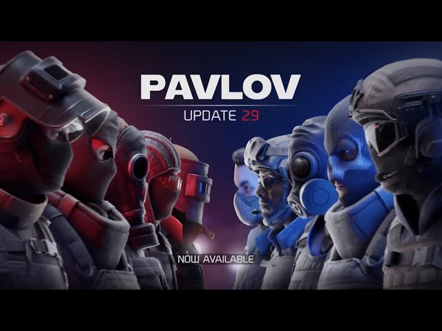 PAVLOV NEW UPDATE OF 2023!