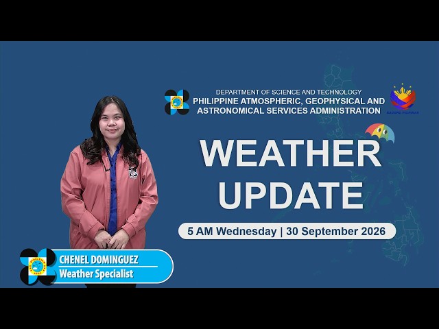 Public Weather Forecast issued at 5:00 AM | September 30, 2026 - Wednesday