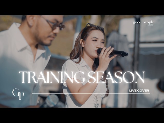 Training Season - Dua Lipa Live Cover | Good People Music