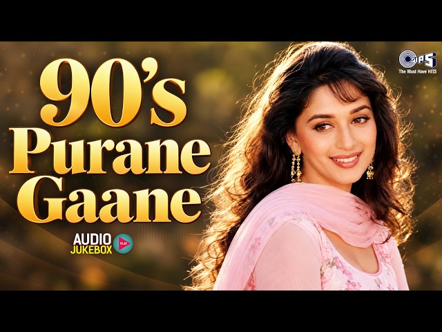 90's Purane Gaane | 90's Sadabahar Gaane | Best Evergreen Hindi Songs | Purane Songs | Hindi Gana