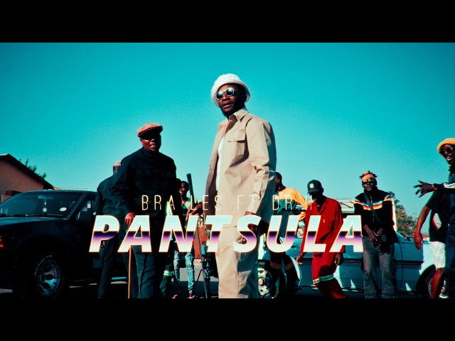 BRA LES FT DR.H - PANTSULA (OFFICIAL MUSIC VIDEO)