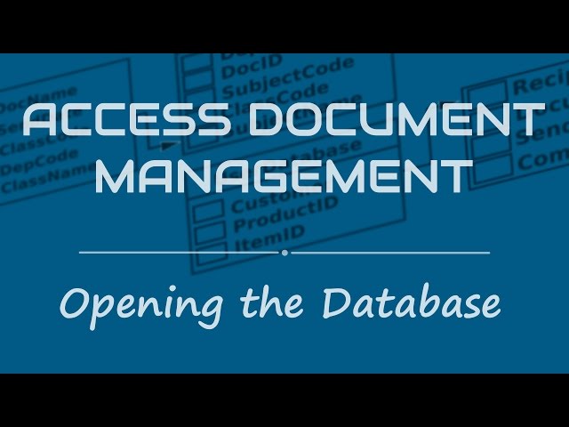 Opening the Access Document Management database