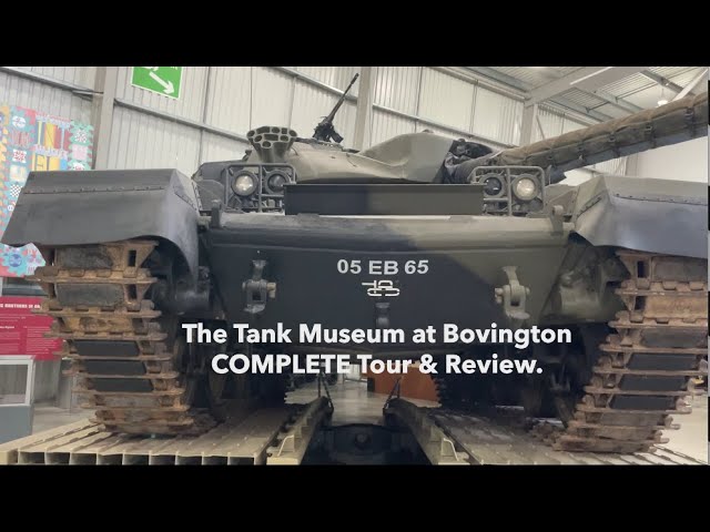Bovington TheTank Museum COMPLETE Tour & Review.