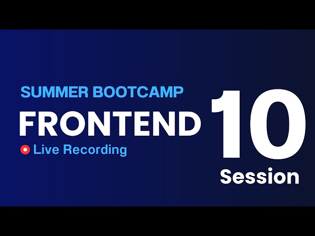 Frontend Session 10