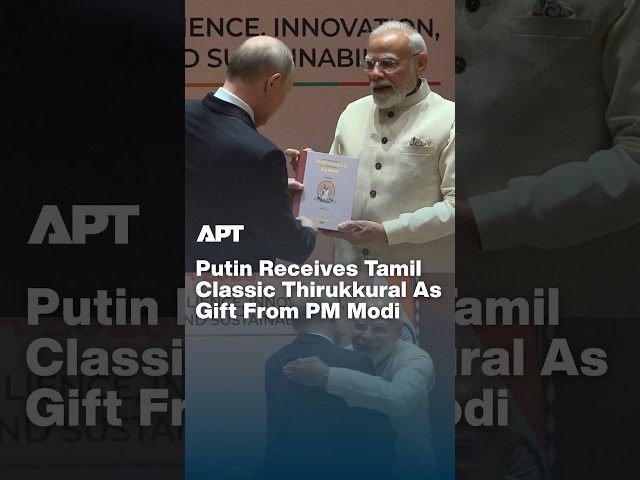 PM Modi Presents Putin With Gift Of Tamil Classic Thirukkural in Russian | APT