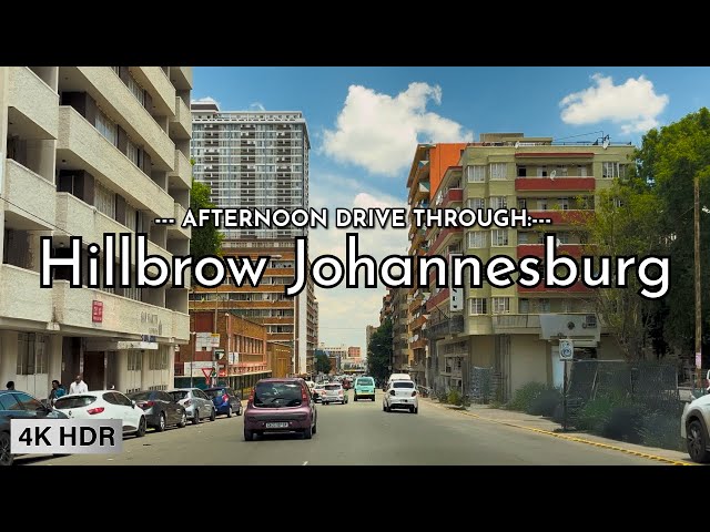 Hillbrow Johannesburg Drive, 🇿🇦 | A Real, Unfiltered Look at the Inner City