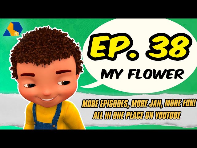 Jan Cartoon in Urdu || My Flower || Official Cartoon Remastered || S01 E38