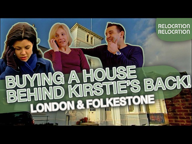 £700k Couple SNEAK Around Kirstie To Secure Dream Kent Home! | Relocation, Relocation