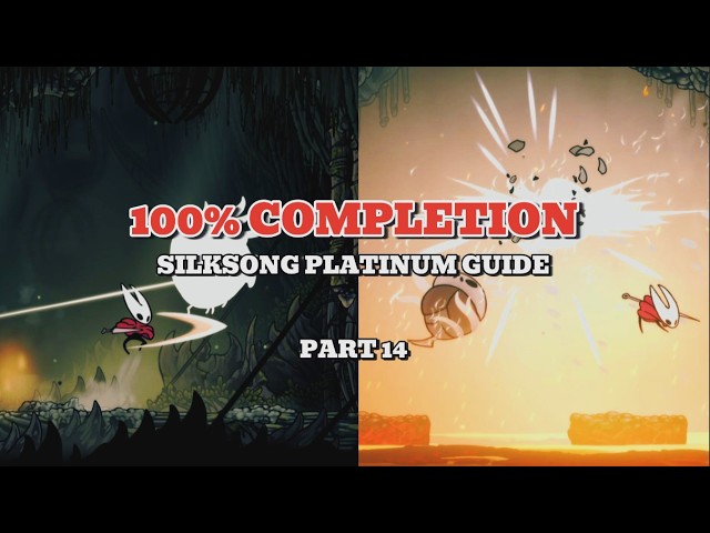Skull Tyrant to Bilewater: 100% Completion Guide [Part 14] | Silksong