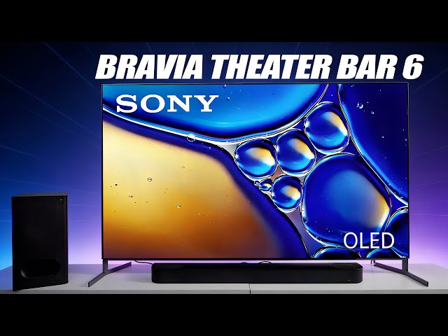 Sony Bravia Theater Bar 6 Plus Full Sony Soundbar Overview