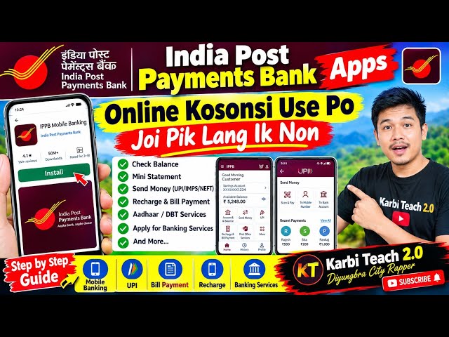 Indian Post Payment Bank Account Apps Online Kosonsi Use Po//Lang Ik Non Joi Pik//IPPB internet bank