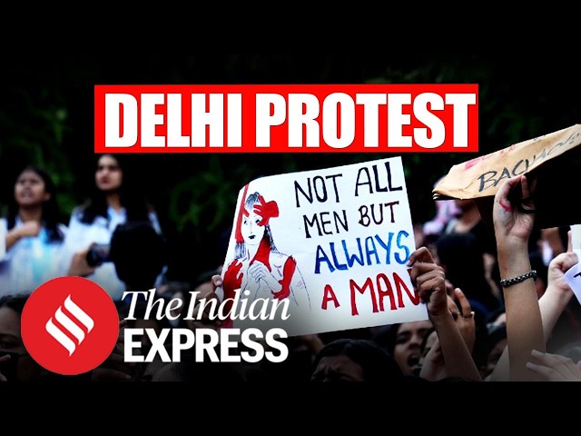 Women Students Protest At DU North Campus, Demand Stronger Safety Measures After Delhi Minor Case