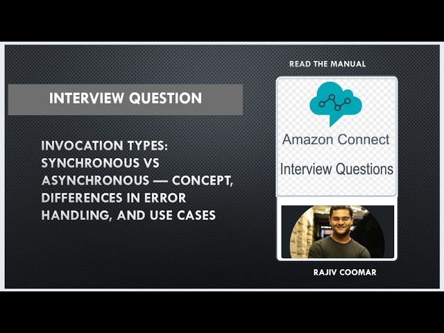 Invocation types: Synchronous vs. Asynchronous | Interview Question | AWS Connect