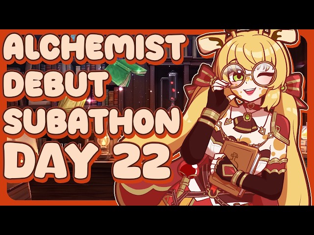 [ALCHEMIST SUBATHON - DAY 22] It's a Monday! Time to start Danganronpa V3! What'll we have here?