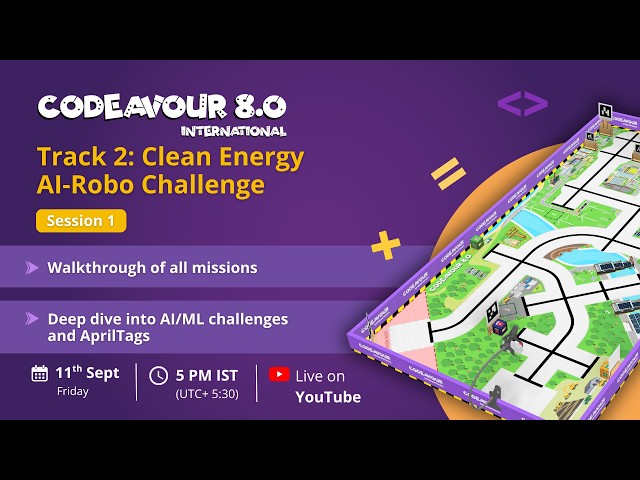 Codeavour 8.0 Track 2: Clean Energy AI-Robo Missions Explained! | AI, Coding & Robotics Competition