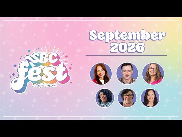 SBC Fest September 2026 - The Ultimate Paper Crafting Event!
