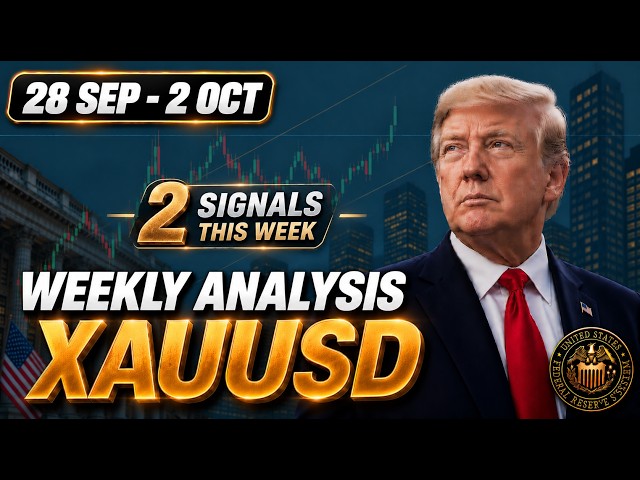 🟢 GOLD Weekly Analysis: 2 Signals! (28 SEP - 2 OCT)