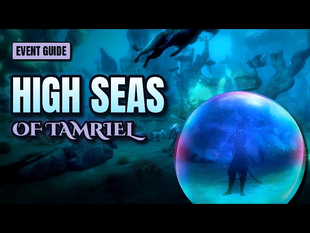 The High Seas of Tamriel Event Guide | The Elder Scrolls Online (ESO)