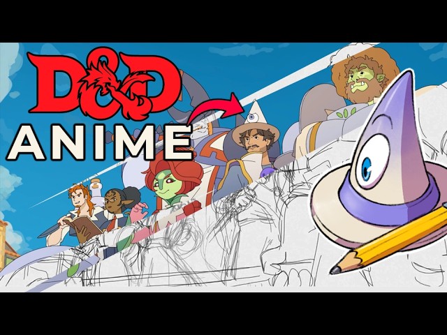 I Made a D&D Anime