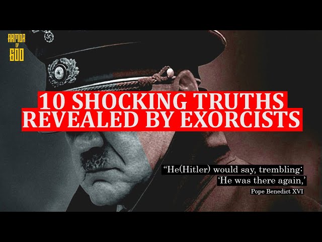 The 10 Shocking Truths Revealed by Exorcists