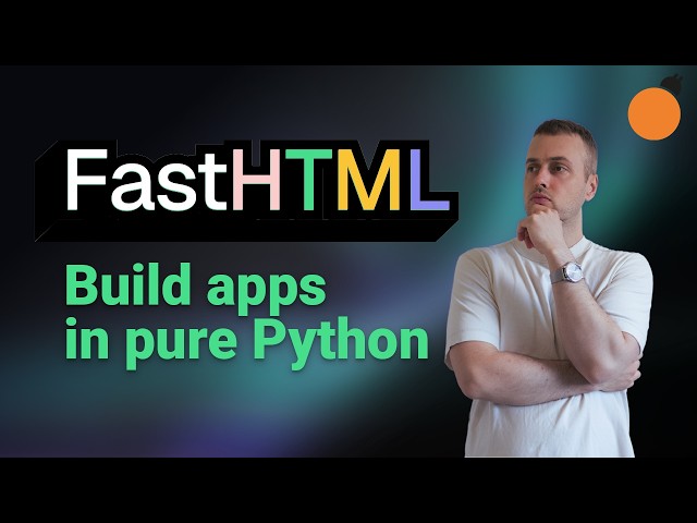 FastHTML - Build Web Apps in Pure Python!