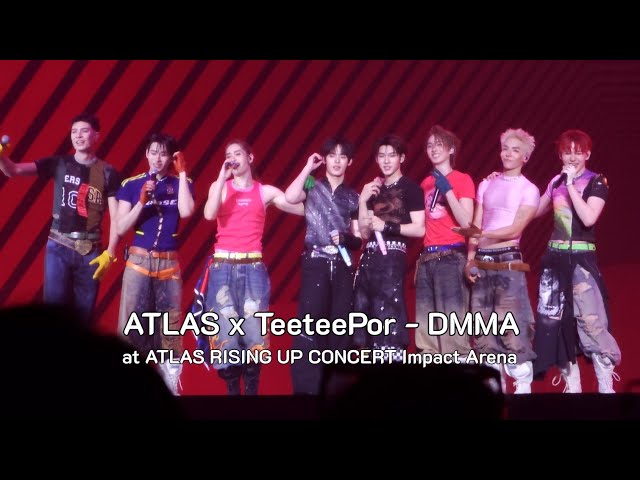 260927 | ATLAS x TeeteePor - DMMA at ATLAS RISING UP CONCERT