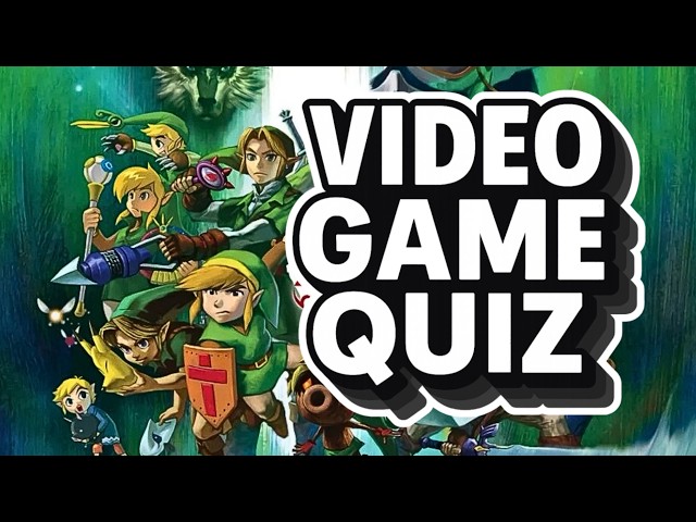 VIDEO GAME QUIZ 115 ( ZELDA GAME, LOCATION, TRAILER, CONCEPT ART...)