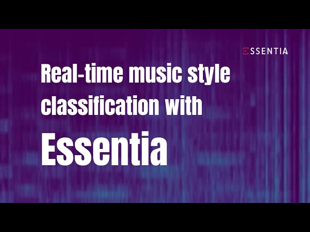 Real-time music style classification with Essentia