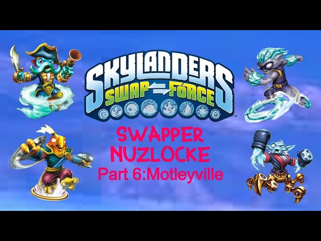 Skylanders Swap Force Swapper Nuzlocke Part 6