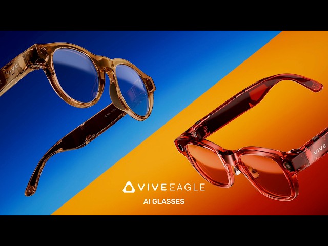 VIVE Eagle: Your World, Amplified | Official Global Product Showcase