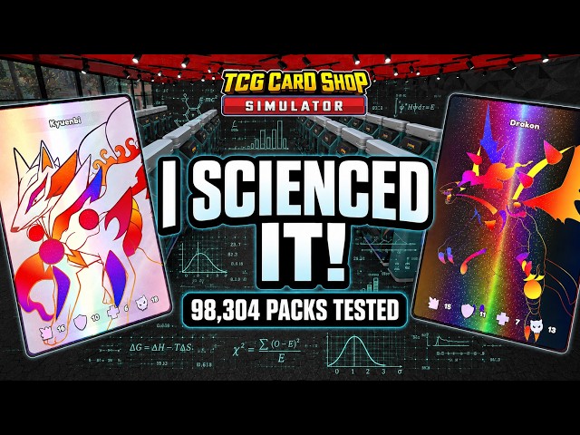 I scienced the heck out of TCG Card Shop Simulator