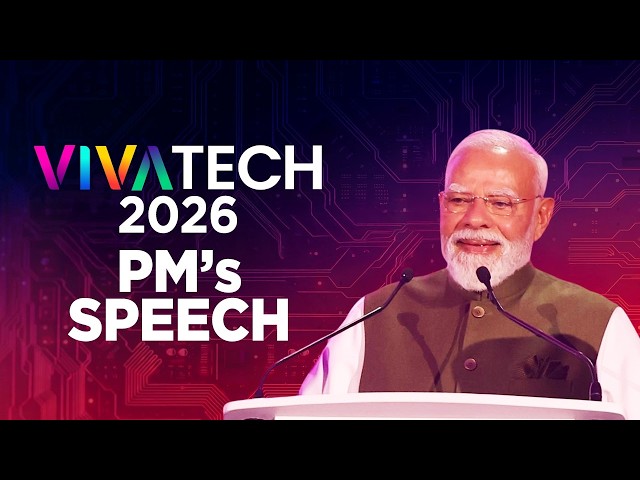 LIVE: PM Modi addresses VivaTech 2026 in Paris