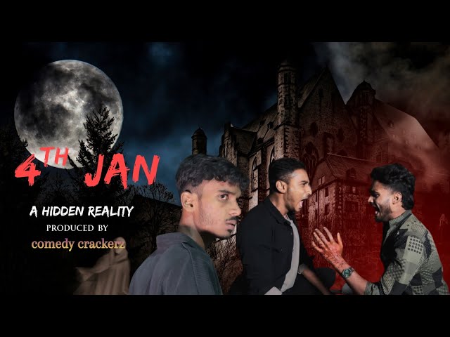 4th Jan | horror comedy short film | comedycrackerz