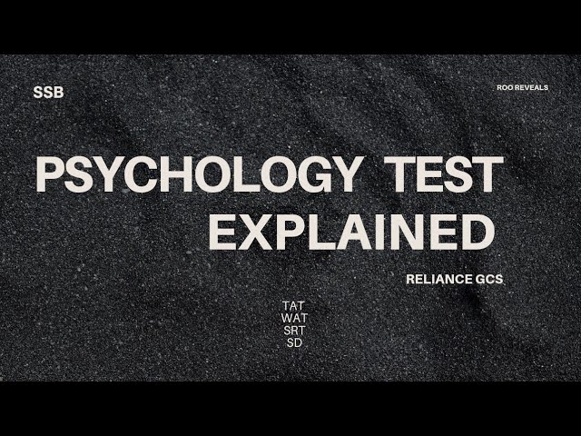 Psychology Test Explained | Everything You Need to Know for SSB & GCS