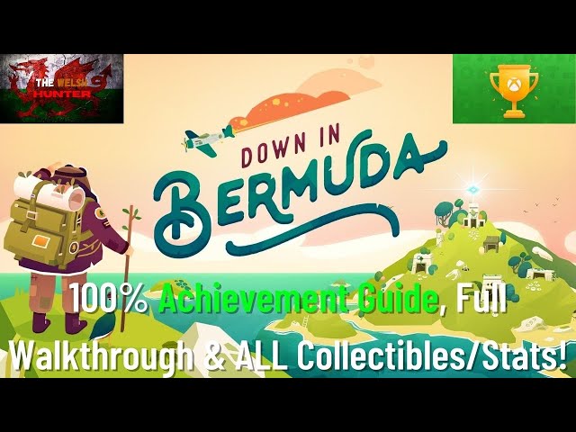 Down In Bermuda - 100% Achievement Guide & FULL Walkthrough! *ALL Collectibles/Stats in EVERY Level*
