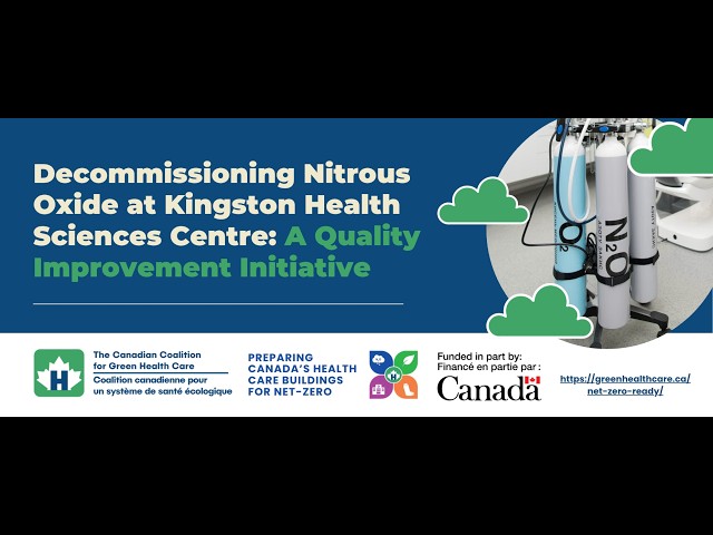 Decommissioning Nitrous Oxide at Kingston Health Sciences Centre: A Quality Improvement Initiative