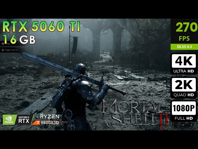 Mortal Shell II Max Settings | DLSS4.5 + FG + MFG | RTX 5060 Ti 16GB | R7 9800X3D