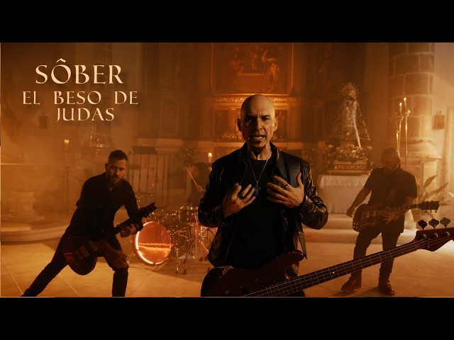 Sôber - El beso de Judas (Vídeo oficial)