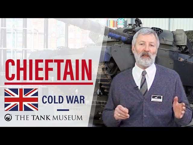Tank Chats #34 Chieftain | The Tank Museum