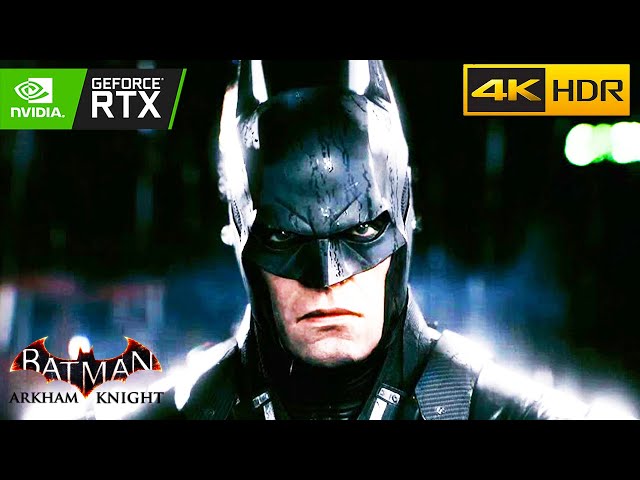 Batman Arkham Knight RAY TRACING Graphics Mod Gameplay 4K RTX ULTRA HDR