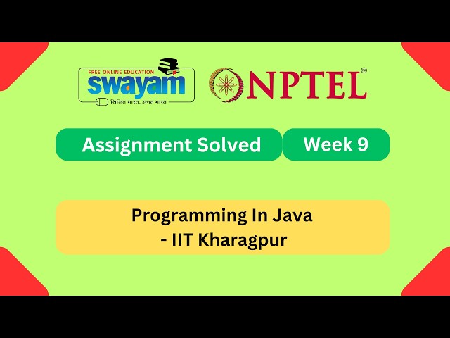 Programming In Java Week 9 || NPTEL ANSWERS | My Swayam | IIT Kharagpur #nptel #nptel2026 #myswayam