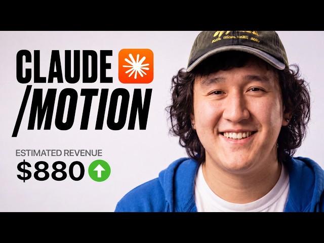 Claude Can Do MOTION Now And Replaced Me ($880 in One Day)