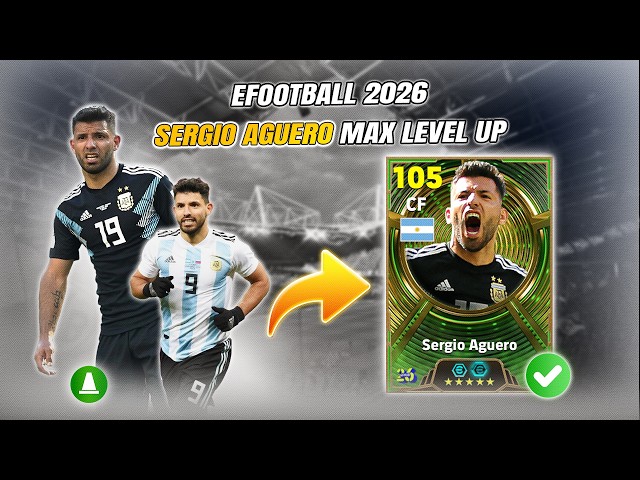 105 Rated Sergio Aguero Best Training Guide eFootball 26🔥🆙